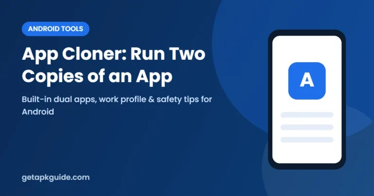 App cloner guide – run two copies of an app on Android