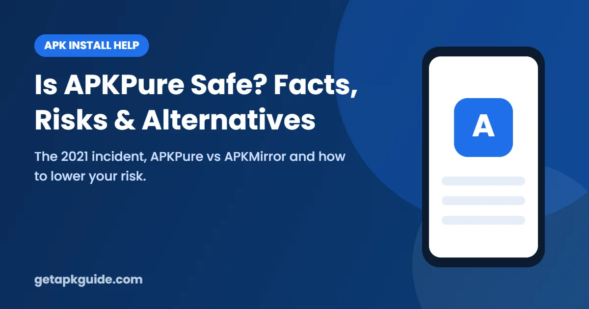 Is APKPure safe – risk check