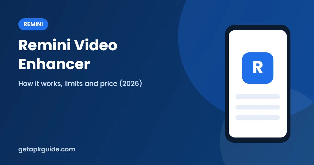 Remini Video Enhancer 2026: How It Works, Limits & Price