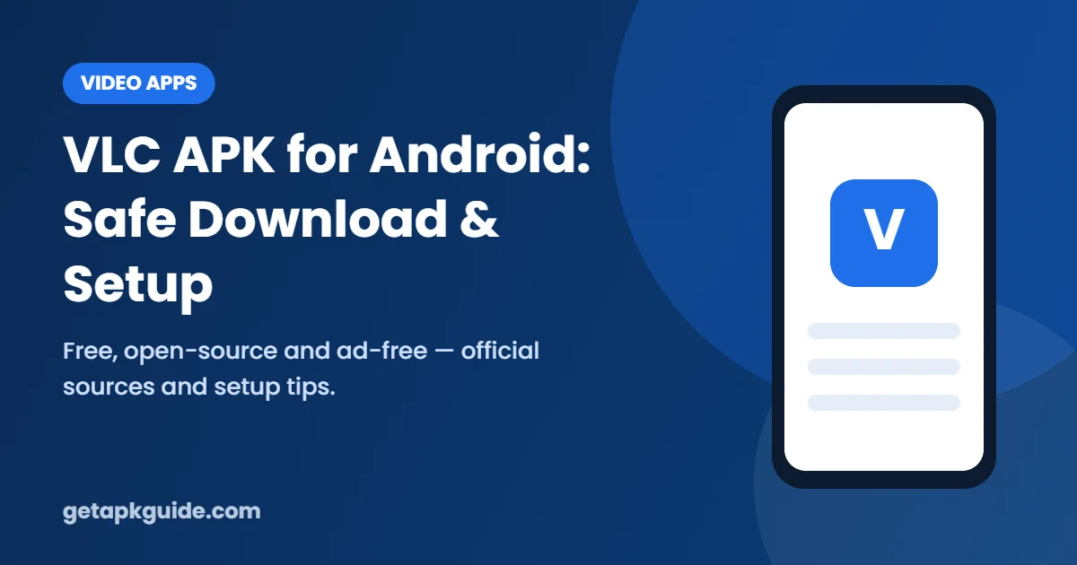 VLC APK for Android guide